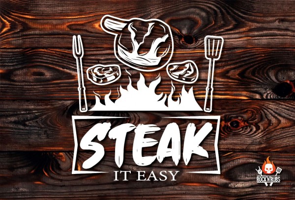 Blechschild "Steak it easy"